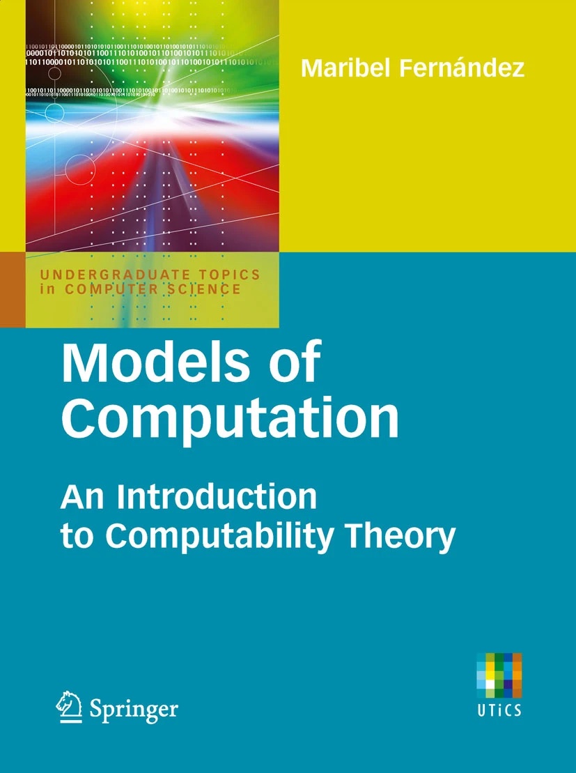 cover of Springer Verlag book Models of Computation by Maribel Fern&aacute;ndez